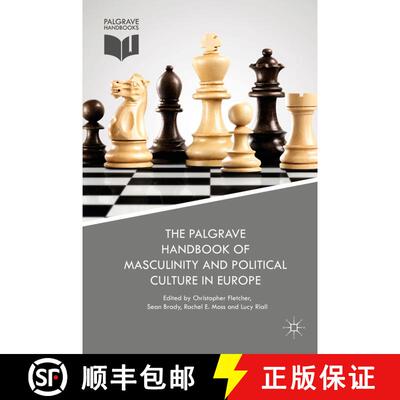 【3-4周达】精装 The Palgrave Handbook of Masculinity and Political Culture in Europe [9781137585370]