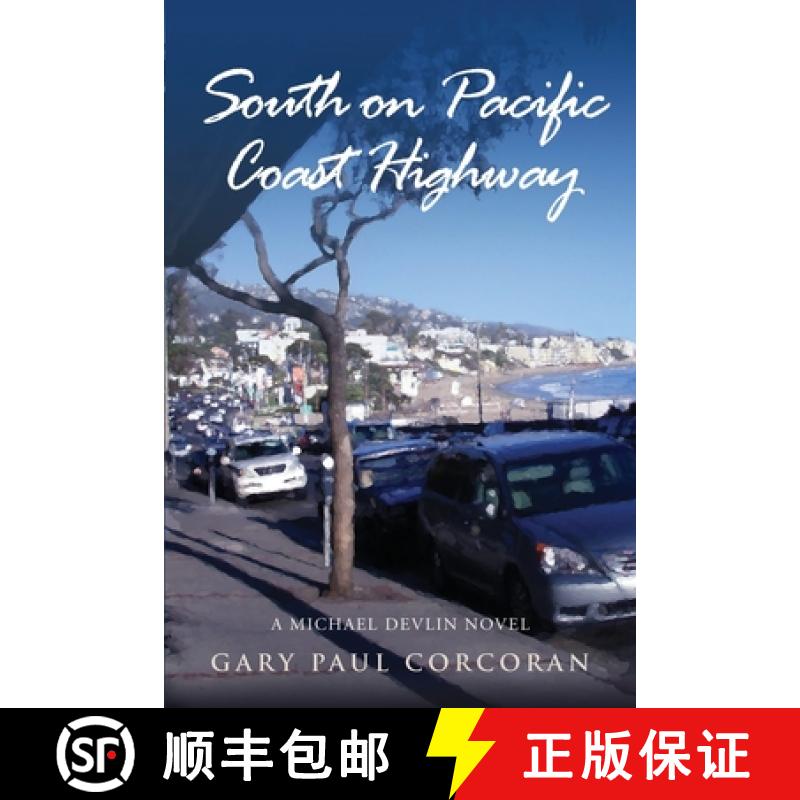 【3-4周达】South on Pacific Coast Highway [9780615935379]