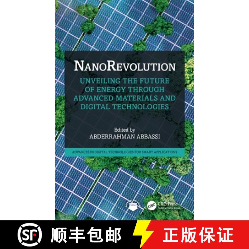 【3-4周达】NanoRevolution: Unveiling the Future of Energy through Advanced Materials and Digital Tech... [9781032814100]