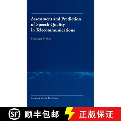 【4周达】Assessment and Prediction of Speech Quality in Telecommunications [9780792378945]