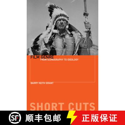 【3-4周达】Film Genre – From Iconography to Ideology [9781904764793]
