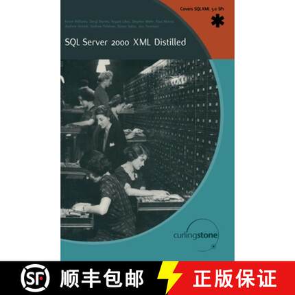 【3-4周达】SQL Server 2000 XML Distilled (1st ed.) (1st ed.) [9781590591918]
