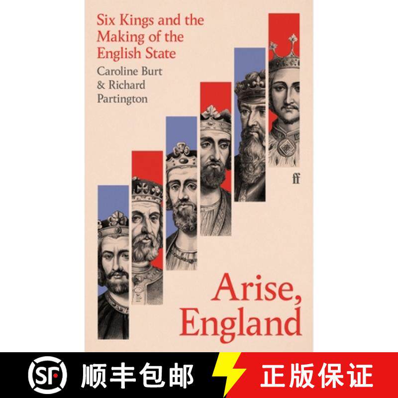【3-4周达】Arise, England : Six Kings and the Making of the English State [9780571311989]