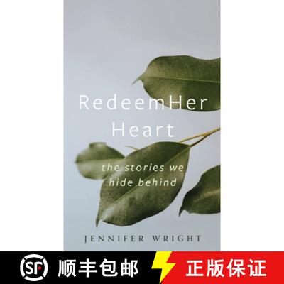 【3-4周达】RedeemHer Heart: The stories we hide behind [9781777173418]