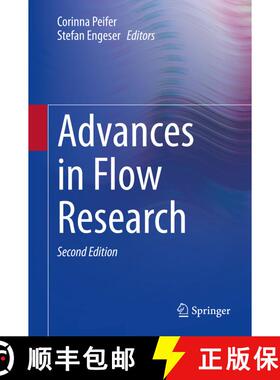 【3-4周达】Advances in Flow Research (Second Edition 2021) (Second Edition 2021) (Second Edition 2021... [9783030534677]
