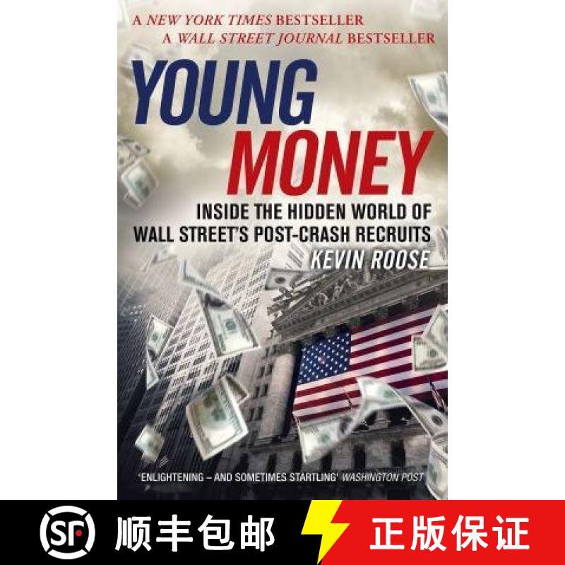 【3-4周达】Young Money: Inside the Hidden World of Wall Street's Post-Crash Recruits [9781473611610]