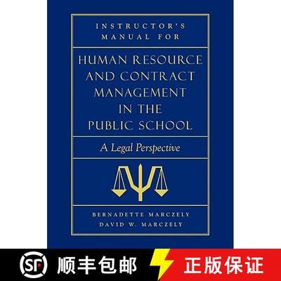 【3-4周达】Instructor's Manual for Human Resource & Contract Management in the Public School : A Lega... [9780810846036]