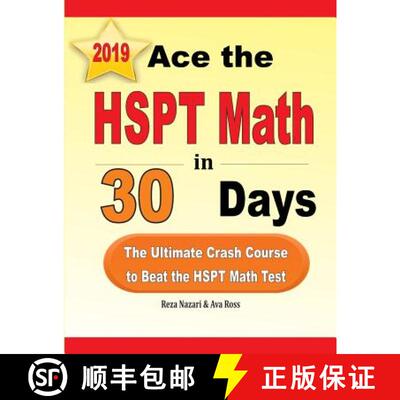预订 Ace the HSPT Math in 30 Days: The Ultimate Crash Course to Beat the HSPT Math Test [9781970036640]