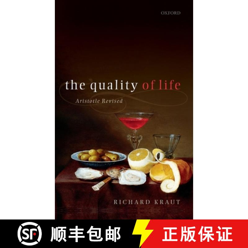 【3-4周达】The Quality of Life: Aristotle Revised [9780198828846]