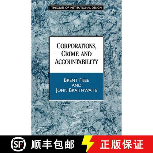 【3-4周达】Corporations, Crime and Accountability: - Corporations, Crime and Accountability [9780521459235]