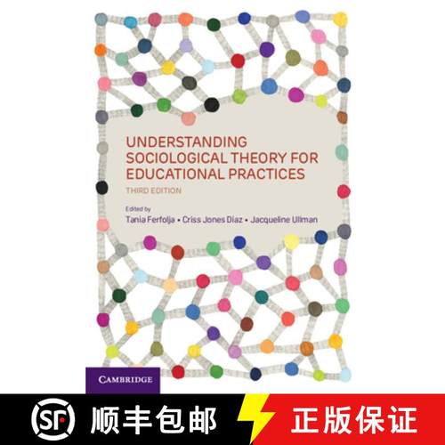【3-4周达】Understanding Sociological Theory for Educational Practices [9781009354820]