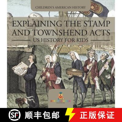 【3-4周达】Explaining the Stamp and Townshend Acts - US History for Kids | Children's American History [9798869432551]