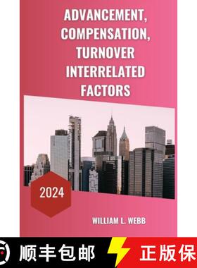 【3-4周达】Advancement, compensation, turnover interrelated factors [9783626261819]