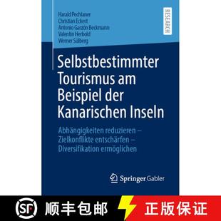 der Kanarischen reduzieren... Selbstbestimmter Abhängigkeiten 4周达 9783658410674 Tourismus Inseln Beispiel