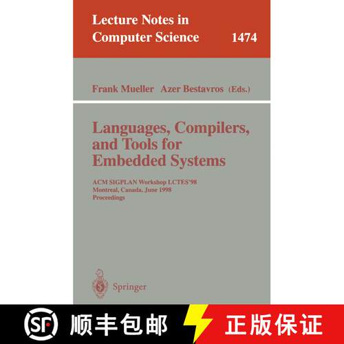 【3-4周达】Languages, Compilers, and Tools for Embedded Systems : ACM SIGPLAN Workshop LCTES '98, Mon... [9783540650751]