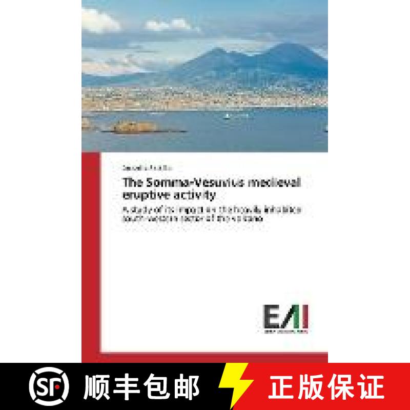 预订 The Somma-Vesuvius medieval eruptive activity [9783330778887]