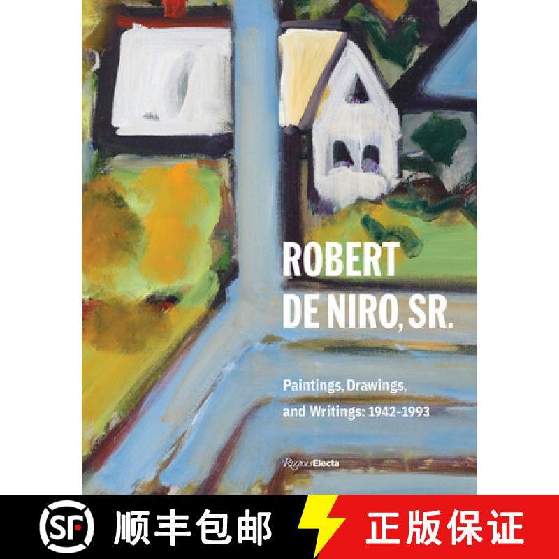 【3-4周达】Robert de Niro, Sr.: Paintings, Drawings, and Writings: 1942-1993 [9780847862887]