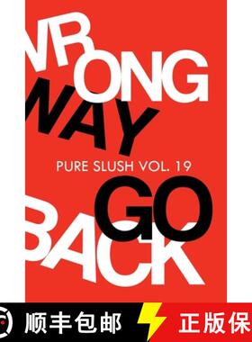 【3-4周达】Wrong Way Go Back Pure Slush Vol. 19 [9781922427069]