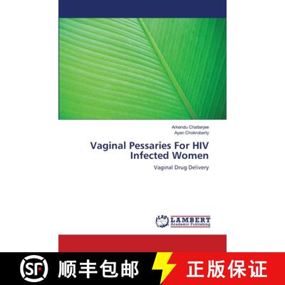 预订 Vaginal Pessaries For HIV Infected Women [9783659138188]