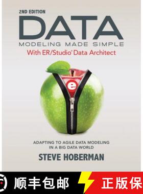 【3-4周达】Data Modeling Made Simple with Embarcadero ER/Studio Data Architect: Adapting to Agile Dat... [9781634620925]