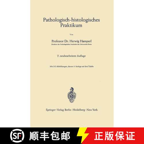 【3-4周达】Pathologisch-histologisches Praktikum (7. Auflage 1966) [9783540035275]