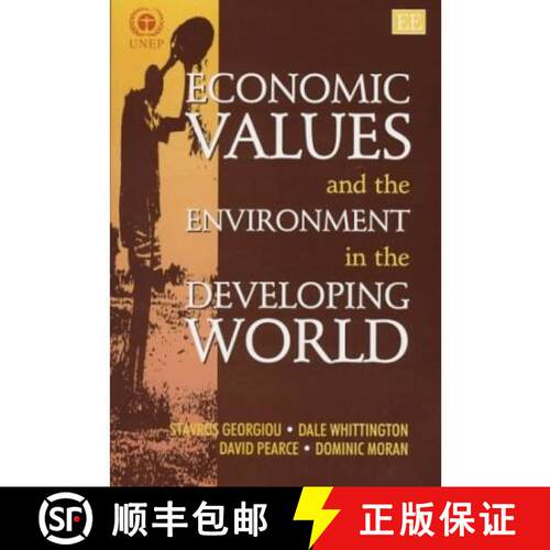 【3-4周达】精装 Economic Values and the Environment in the Developing World [9781858985008]