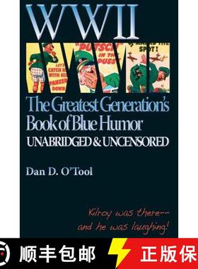 预订 WWII The Greatests Generation's Book of Blue Humor [9780983907411]