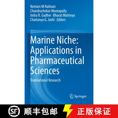 【3-4周达】Marine Niche: Applications in Pharmaceutical Sciences : Translational Research [9789811550195]