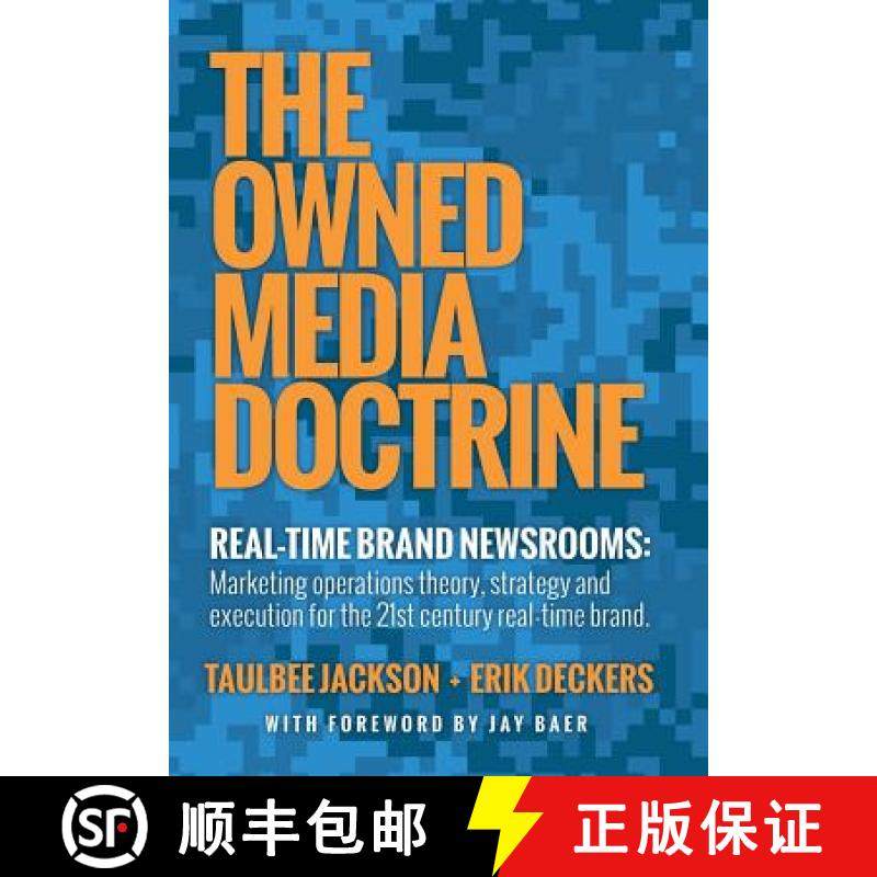 【3-4周达】The Owned Media Doctrine: Marketing Operations Theory, Strategy, and Execution for the 21s... [9781480801202]