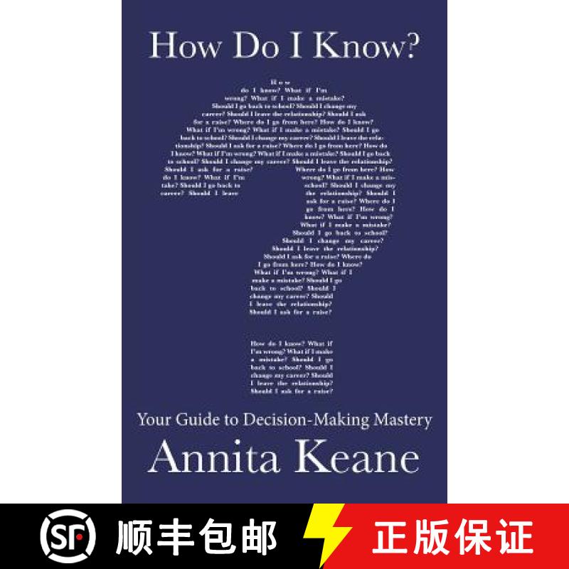 【2-3周达】How Do I Know?: Your Guide to Decision-Making Mastery [9781452523521]