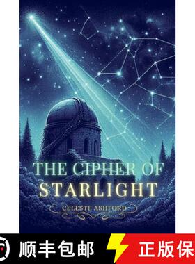 【3-4周达】The Cipher of Starlight [9798227247513]