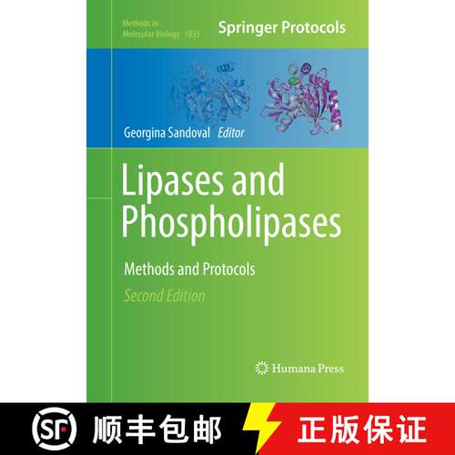 【3-4周达】Lipases and Phospholipases: Methods and Protocols (Second Edition 2018) [9781493993611]