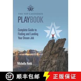 Finding Dream Playbook 4周达 The Top 9780578466453 Job Your Complete Candidate Landing Guide and