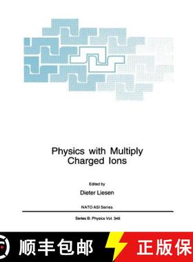 【3-4周达】Physics with Multiply Charged Ions [9780306451140]