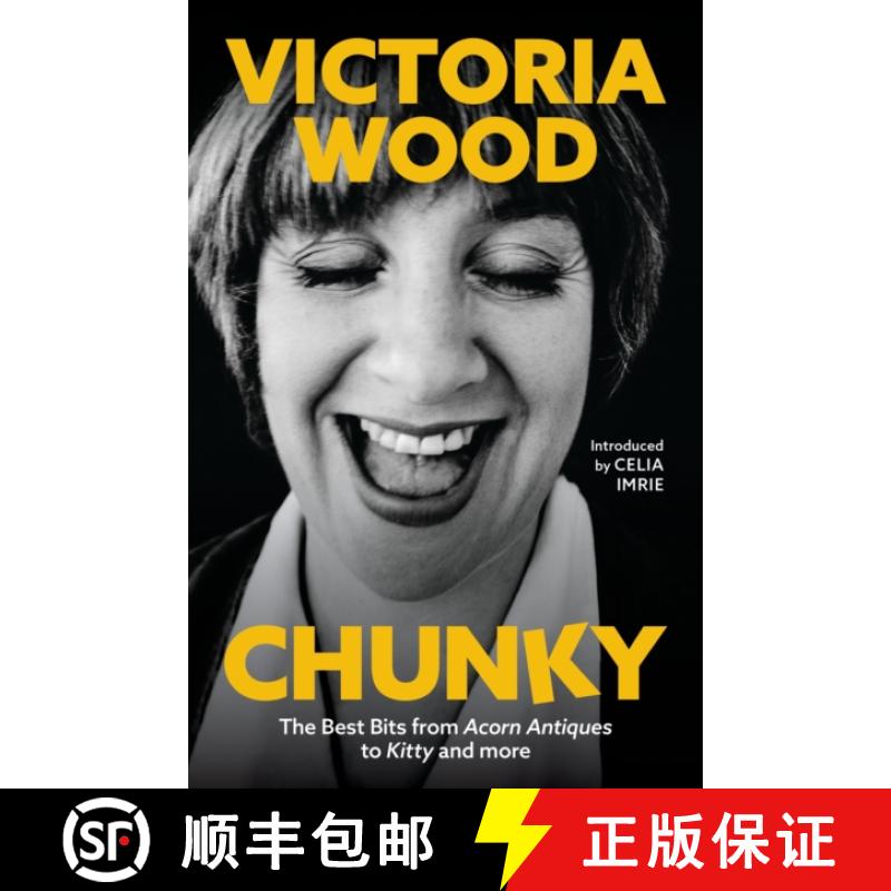 【3-4周达】Chunky : The Best Bits from Acorn Antiques to Kitty and more [9781398707504]