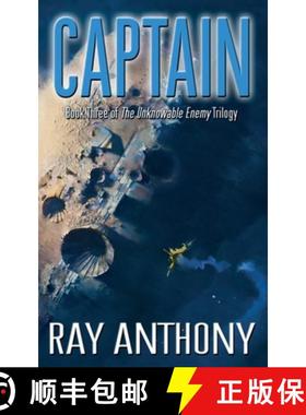 预订 Captain: Book Three of the The Unknowable Enemy Trilogy [9781838297534]