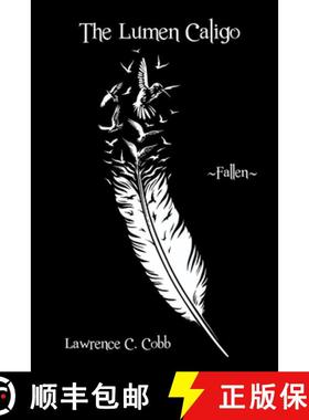 预订 The Lumen Caligo - Fallen [9781964605012]