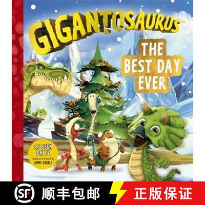 【3-4周达】Gigantosaurus - The Best Day Ever: A festive Christmas story packed with dinosaurs! [9781787418196]