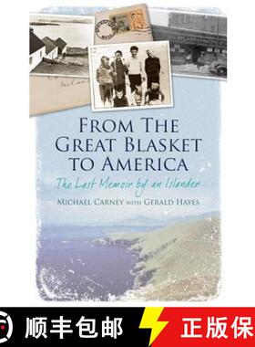 【3-4周达】From the Great Blasket to America: The Last Memoir by an Islander [9781848891654]