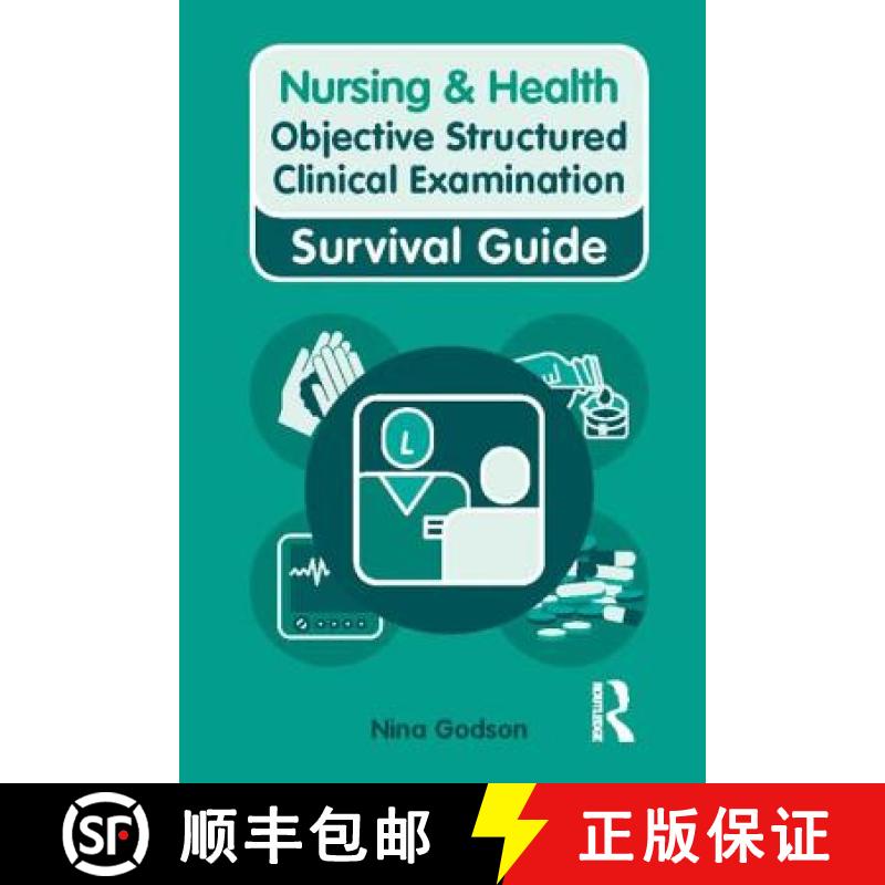 【3-4周达】Nursing & Health Survival Guide: Objective Structured Clinical Examination (Osce) [9780273738978]