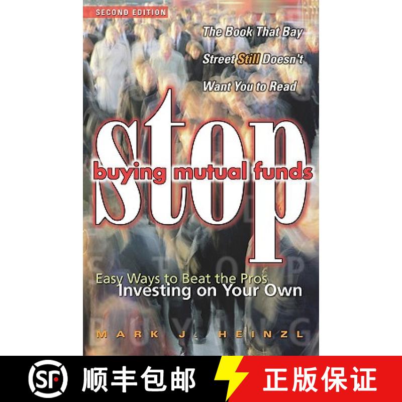 【3-4周达】Stop Buying Mutual Funds!Easy Ways To Beat The Pros Investing On Your Own, 2E [Wiley金融] [9780471646136]