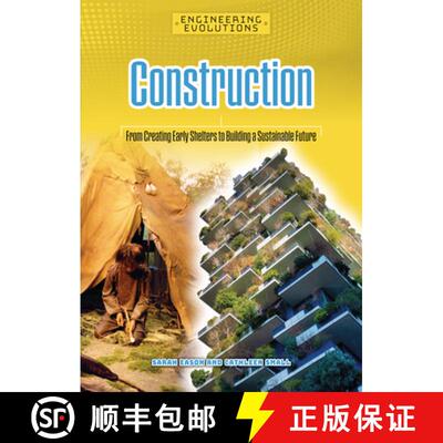 【3-4周达】Construction: From Creating Early Shelters to Building a Sustainable Future [9781917509091]