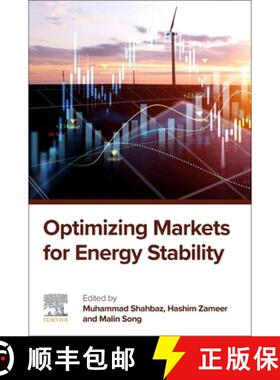 【3-4周达】Optimizing Markets for Energy Stability [9780443299773]