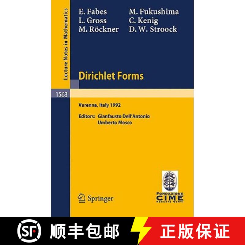 【3-4周达】Dirichlet Forms : Lectures given at the 1st Session of the Centro Internazionale Matematic... [9783540574217]
