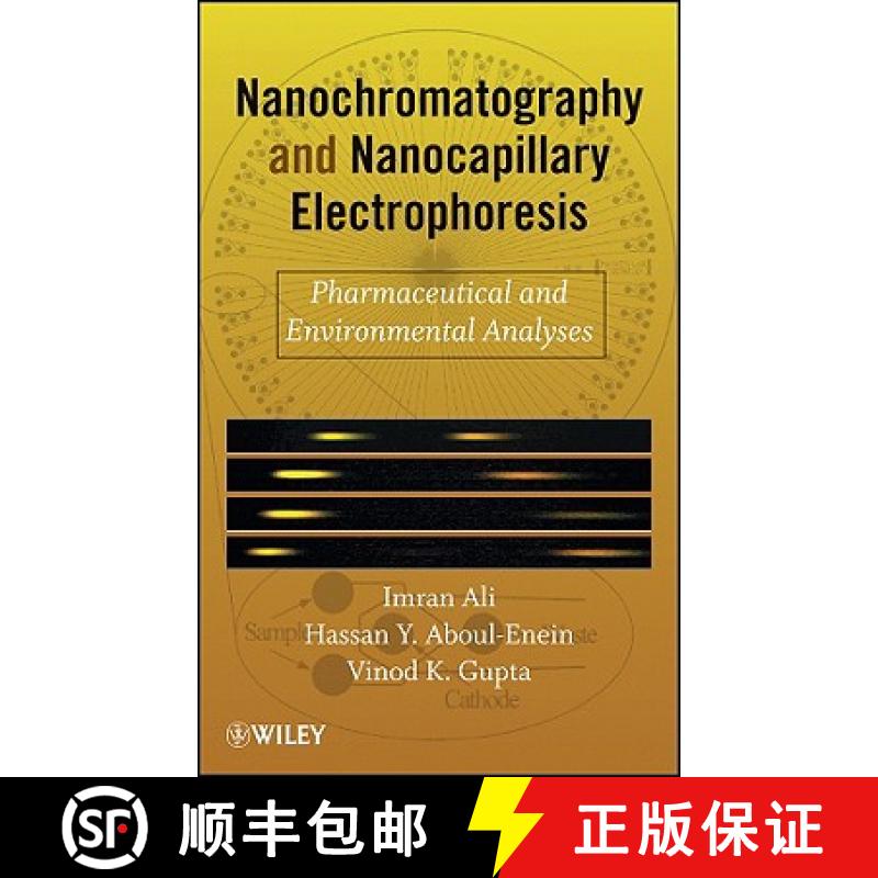 【3-4周达】Nanochromatography And Nanocapillary Electrophor Esis: Pharmaceutical And Environmental An... [9780470178515]