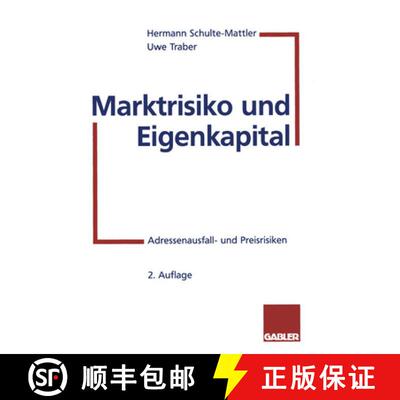【3-4周达】Marktrisiko und Eigenkapital : Adressenausfall- und Preisrisiken (2. Auflage 1997) [9783322871480]