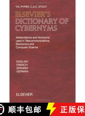 【3-4周达】Elsevier's Dictionary of Cybernyms: Abbreviations and Acronyms used in Telecommunications,... [9780444504784]