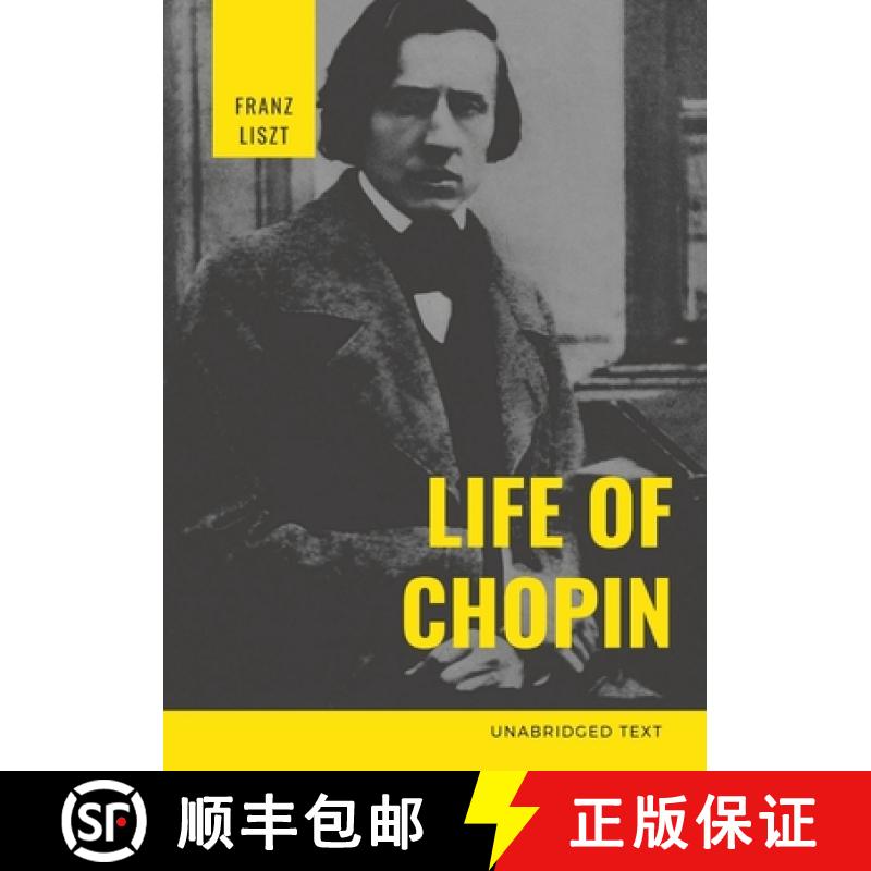 【3-4周达】Life of Chopin: Frédéric Chopin was a Polish composer and virtuoso pianist of the Romant... [9782382744536]