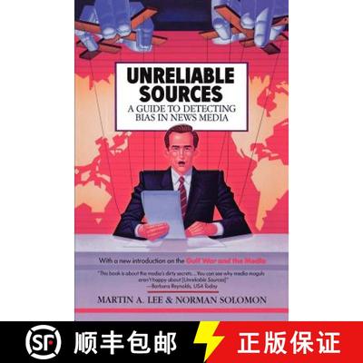 【3-4周达】Unreliable Sources: a Guide to Detecting Bias in the News Media [9780818405617]