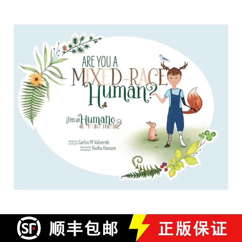 【3-4周达】Are You a Mixed-Race Human? ¿Eres un humano de raza mixta? [9781943718528]